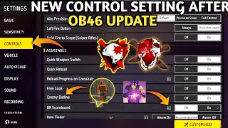 New Control Settings Free Fire After OB 46 Update 2024  Free Fire Control Setting Full Details [upl. by Mariellen]