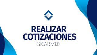 ¿Cómo Realizar Cotizaciones  SICAR v30   SICARMX [upl. by Atiuqahs810]