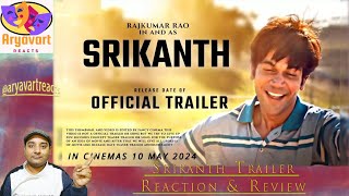 SRIKANTH Official Trailer RAJKUMMAR RAO  JYOTIKA ALAYA  TUSHAR HIRANANDANI I Reaction amp Review [upl. by Ynatsyd]