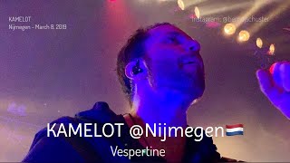 KAMELOT  Vespertine  WORLDS FIRST LIVE Doornroosje Nijmegen  March 8 2019 4K [upl. by Elora]