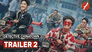 Detective Chinatown 3  Official Trailer [upl. by Albric]