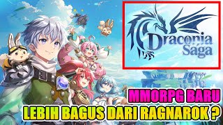 MMORPG Baru DRACONIA SAGA Apakah lebih bagus dari RAGNAROK [upl. by Uchish829]