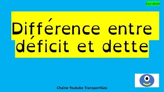 Différence entre dette et déficit économie economy ecodroit bacpro [upl. by Anyk]