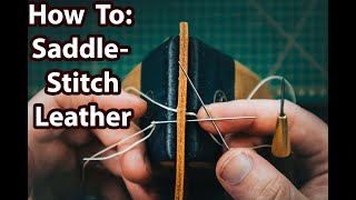 How to Hand Stitch Leather  StepByStep Beginners Guide to Saddle Stitching Leather  Will Hodges [upl. by Nadya246]