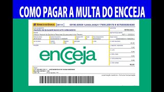 Encceja Boleto GRU Como Gerar e Pagar a MULTA DO ENCCJA 2023 BOLETO DO ENCCEJA 2023 [upl. by Higginson80]