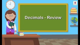 Decimals  Review  Mathematics Grade 5  Periwinkle [upl. by Harat654]