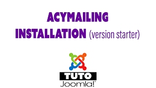 Acymailing  installation version starter [upl. by Ban]