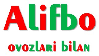 ALIFBO ovozlari bilan [upl. by Aleuqahs]