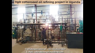 1tph cottonseed oil refining project in Uganda video [upl. by Dori51]