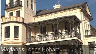 Maylands Lodge Hobart [upl. by Lletnom]