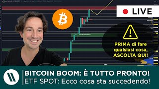 BITCOIN BOOM È TUTTO PRONTO PER LETF ECCO COSA STA SUCCEDENDO ascolta bene È IMPORTANTISSIMO [upl. by Esinej]