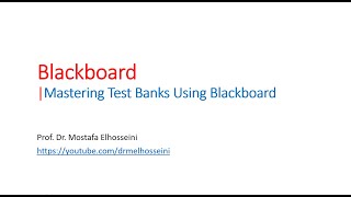 Creating a Question Bank in Blackboard A StepbyStep Guide  Blackboard [upl. by Farly345]