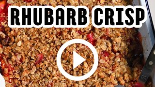 A delicious rhubarb crisp that’s so easy to make [upl. by Latihs]