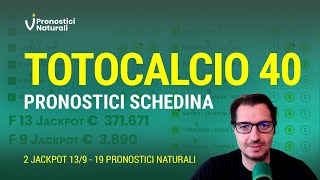 Totocalcio 40 Tutte le Partite Jackpot F13 € 371671  F9 € 3890 con 19 Pronostici Naturali [upl. by Nothgiel12]