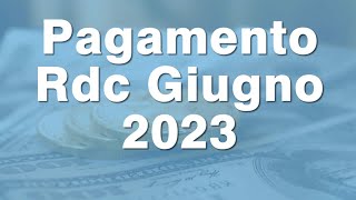 Pagamento Reddito di cittadinanza Giugno 2023 quando arriva [upl. by Voe890]