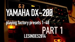 YAMAHA DX200  Factory Presets  Part 1  148  DX200 [upl. by Aitak]