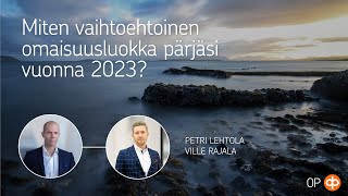 Miten vaihtoehtoinen omaisuusluokka pärjäsi vuonna 2023 [upl. by Yruy]