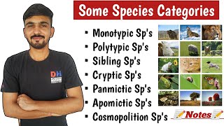 Species Categories Monotypic  Polytypic  Sibling  Cryptic  Panmictic Species  By Dadhich Sir [upl. by Karr]