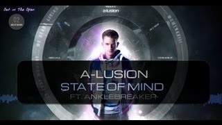 Alusion  State of Mind ft Anklebreaker amp MKey Official HQ Video OITO2 [upl. by Phillada]