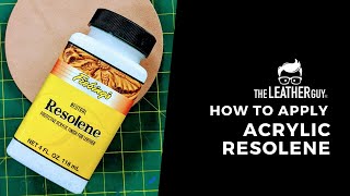 How to Apply Fiebings Acrylic Resolene Dye Sealant [upl. by Hanad]