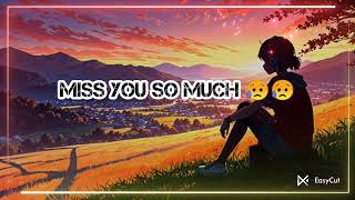 hart brokenmissing youbroken lovepain full song💔🥺🥺 [upl. by Mallis]