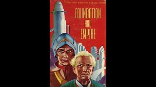 Isaac Asimov  Foundation and Empire [upl. by Rogozen]