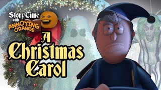 Annoying Orange  Storytime 13 A Christmas Carol [upl. by Dirgni]