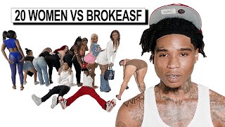 20 WOMEN VS 1 RAPPER BROKEASF [upl. by Debora]