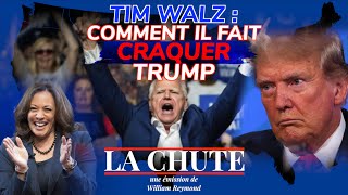 Tim Walz  comment il fait CRAQUER Trump  Le récap de La Chute [upl. by Hniht634]