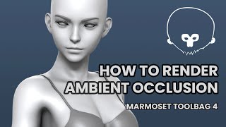 How to Render Ambient Occlusion in Marmoset Toolbag 4 [upl. by Harehs80]