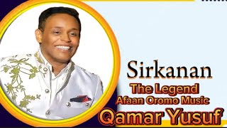 Qamar Yusuf quotsirkananBest Oromo Music [upl. by Ynar]