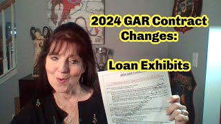 2024 GAR Contract Changes  Loan Exhibits newGARcontract [upl. by Fayette]