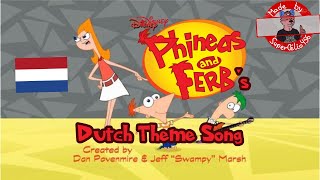 Phineas amp Ferb Theme song  Intro  Titelsong  Dutch  Nederlands    HQ [upl. by Concha]