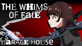 Persona 5  The Whims of Fate feat AmiyaAranha  Garage House Remix [upl. by Llamaj]