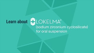 From K⁺ to Z how LOKELMA® sodium zirconium cyclosilicate can help manage hyperkalemia [upl. by Neellok320]