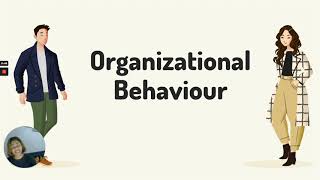 Introduction to Organizational Behaviour [upl. by Cordell995]