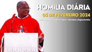 HOMILIA DIÁRIA  Santa Águeda virgem e mártir  Memória  Segundafeira [upl. by Gessner]