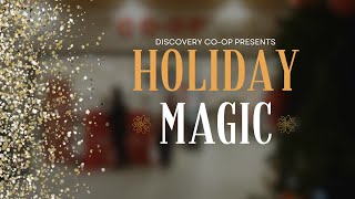 Discovery Coop  Holiday Magic Promo [upl. by Rickie891]