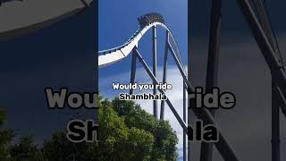 Would you ride shambhala at portventura themepark hypercoaster [upl. by Einaj820]