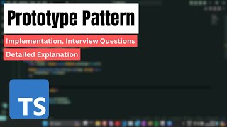 Prototype Pattern in Typescript [upl. by Leland541]