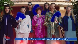 Orietta Berti regina dellestate 2021  La vita in diretta 15062021 [upl. by Goff147]