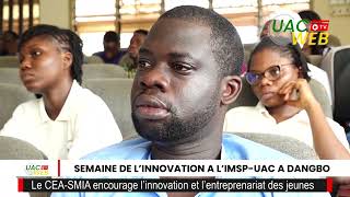 SEMAINE DE L’INNOVATION A L’IMSPUAC A DANGBO [upl. by Nosnarb25]