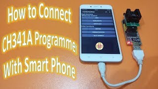 How to Connect and Use CH341A Mini USB Programmer with Smart Phone Detail in UrduHindi [upl. by Eryn399]