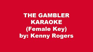 Kenny Rogers The Gambler Karaoke Female Key [upl. by Ahsehat]