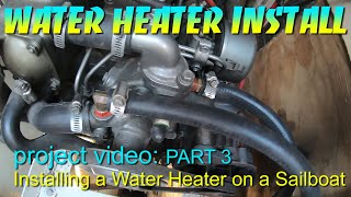 How to Install a Hydronic Water Heater on a Boat with a Diesel Engine [upl. by Aiduan]