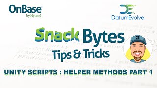 OnBase Unity Script Helper Methods Pt 1 [upl. by Zeena]