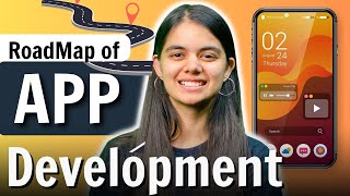 How to Start App Development Complete RoadMap  2024 [upl. by Sanchez]