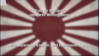 雪の進軍  Yuki No Shingun  Japanese Military Song  With Lyrics [upl. by Alyat639]