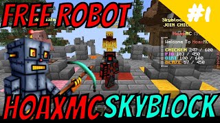 HoaxMC Sky Block EP 1  Free Robot No Mobcoins Needed [upl. by Eba]