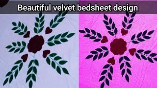 Simple and easy velvet Bedsheet design 2021 Applique work bed sheet design [upl. by Joby782]